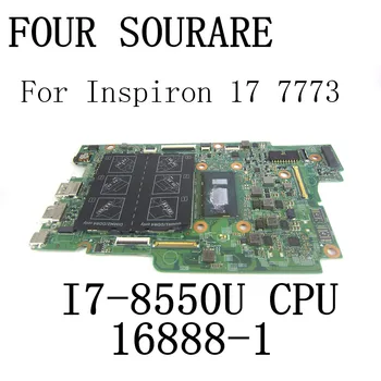 Skirtas DELL Inspiron 7773 Nešiojamojo kompiuterio pagrindinę Plokštę su I7-8550U CPU KN-0Y11G4 16888-1 Mainboard Nuotrauka