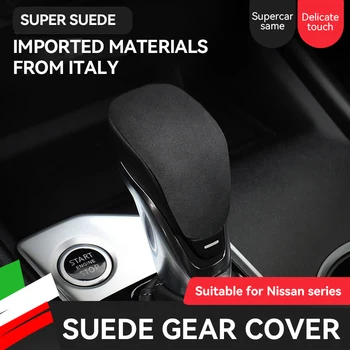 Italijos Super Suede Automobilio Pavarų Galvos Shift Padengti Nissan Terra Prasideda Teana Sylphy X-Trail Apdaila, Interjero Automobilio Optikos Reikmenys Nuotrauka