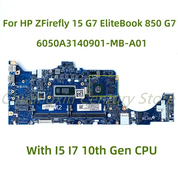 Tinka HP ZFirefly 15 G7 EliteBook 850 G7 nešiojamas plokštė 6050A3140901-MB-A01 su I5 I7 10 Gen CPU, GPU: 2G 100% Testas Nuotrauka